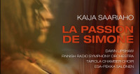 5 créations lyriques de Kaija Saariaho - 3. La Passion de Simone