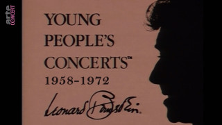 Leonard Bernstein : Young People's Concerts
