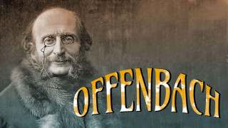 Journée Offenbach, L'Odyssée en documentaires et opéras (vidéos intégrales)