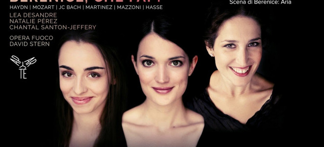 Berenice, che fai ? par Lea Desandre, Natalie Pérez et Chantal Santon Jeffery