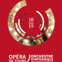 Affiche saison 2018/2019 Opéra de Tours