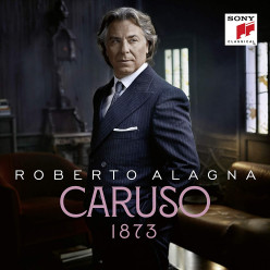 Roberto Alagna - Caruso 1873