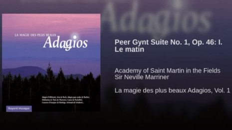 Peer Gynt Suite No. 1, Op. 46: I. Le matin